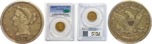 1874-CC $5 Liberty  -  PCGS F-15 CAC
