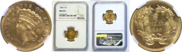 1868 $3 Princess.  -  NGC MS-63+.