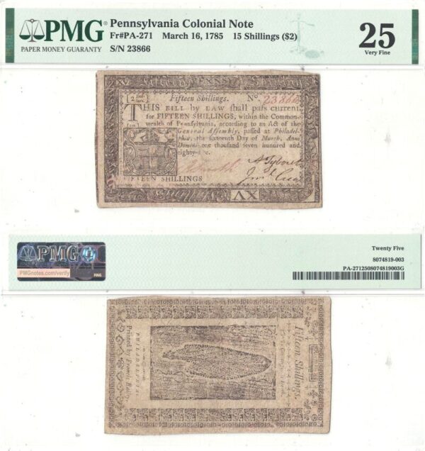 3/16/1785. Fifteen Shillings. Pennsylvania  PMG. VF-25.