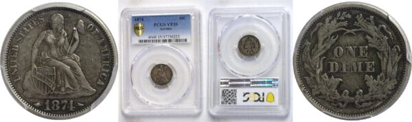 1874.  Seated Liberty Dime.  -  PCGS. VF-35.