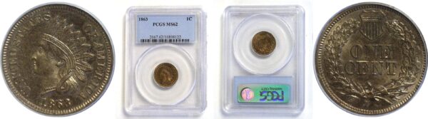 1863 Indian Head Cent   -   PCGS MS-62