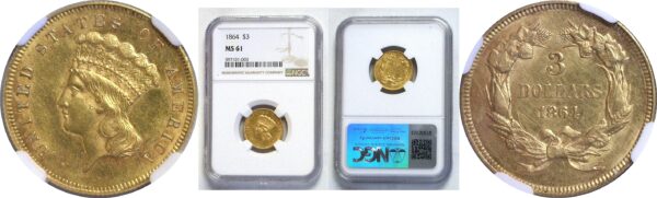 1864  $3 Princess   -   NGC MS-61