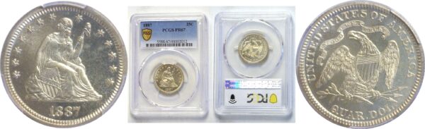 1887  Seated Liberty Quarter.  -  PCGS PR-67.