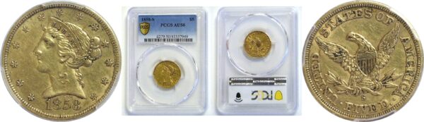 1858-S $5 Liberty. -  PCGS AU-50