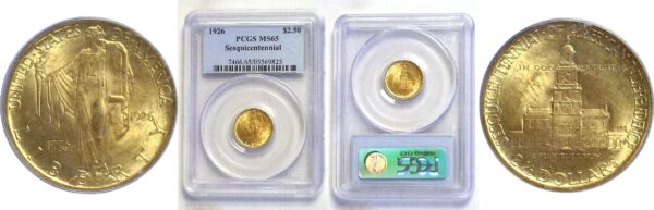 1926.  $2 1/2  Sesquicentennial Gold Commemorative.  -  PCGS. MS-65.