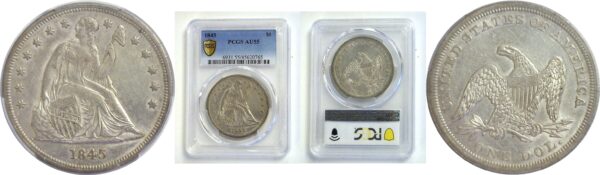 1845 Seated Liberty Dollar  -  PCGS AU-55