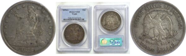 1878-S  Trade Dollar  -   PCGS  VF-35.