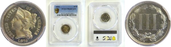 1876  Nickel Three Cent   -   PCGS PR-66 CAM