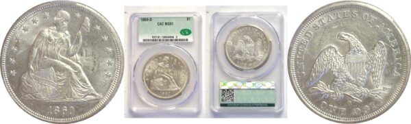 1860-O.  Seated Liberty Dollar.  -  CACG. MS-61.