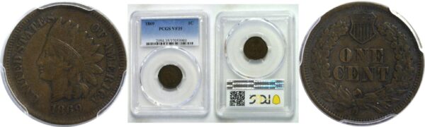 1869  Indian Head Cent.  -  PCGS VF-35.