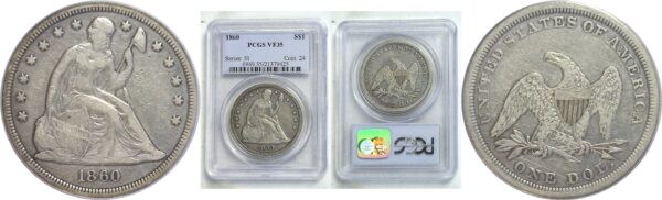 1860 Seated Liberty Dollar  -  PCGS VF-35