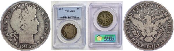 1915 Barber Half Dollar  -  PCGS VG-8