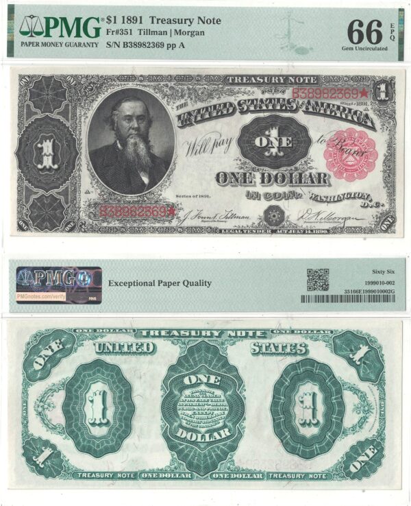 1891 $1 Treasury Note Fr-351 PMG-66 EPQ