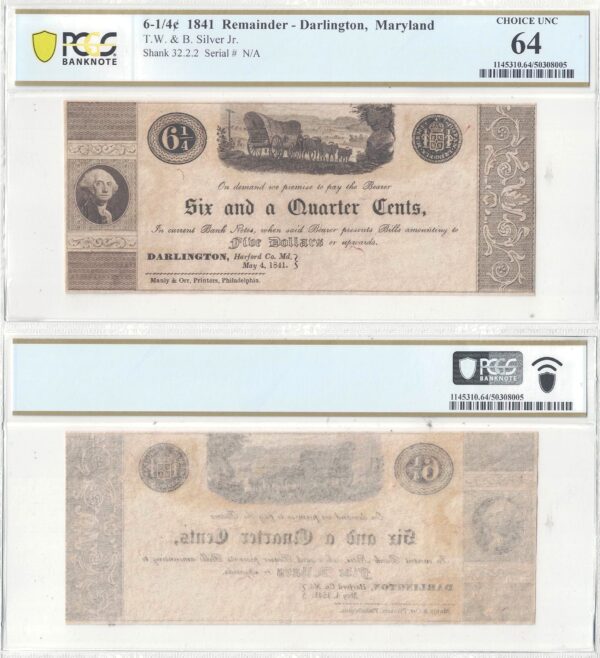 1841 6 1/4 Cents Darlington, Maryland PCGS Choice UNC 64