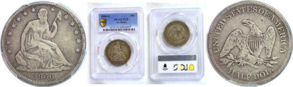 1866-S No Motto. Seated Liberty Half Dollar  -  PCGS F-15