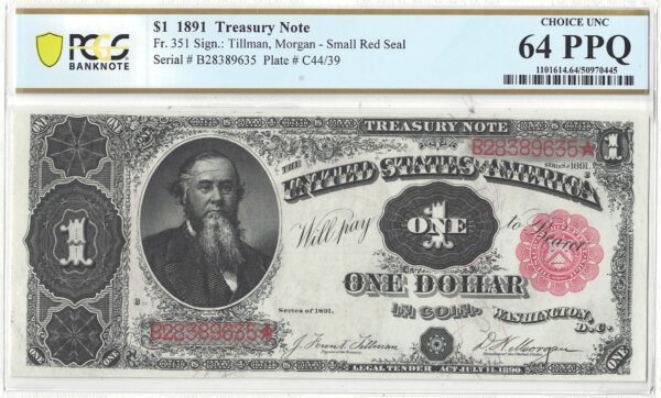 1891 $1 Treasury Note Fr-351 PCGS Choice CU-64 PPQ - Image 2