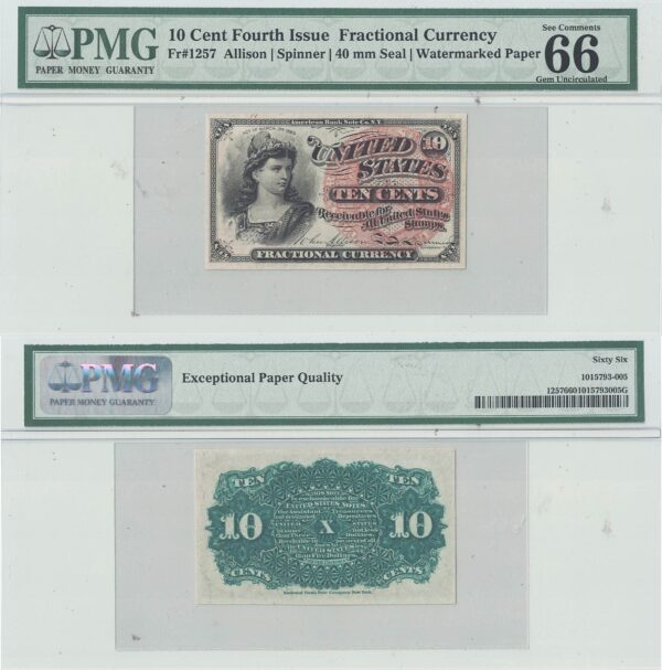 10 Cent 4th Issue Fractional Currency Fr-1257 PMG-66 EPQ