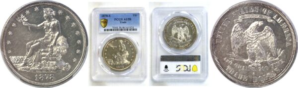 1878-S Trade Dollar. -  PCGS AU-58