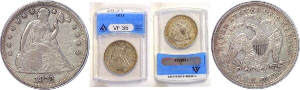 1872 Seated Liberty Dollar  -  ANACS VF-35