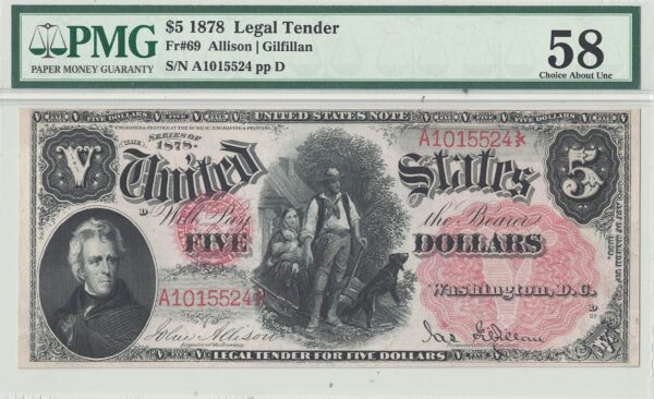 1878 $5 Legal Tender Note Fr-69 PMG Choice AU-58 - Image 2