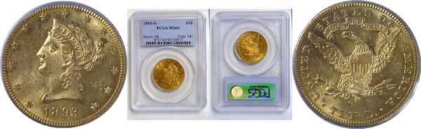 1893-O $10 Liberty  -  PCGS MS-63