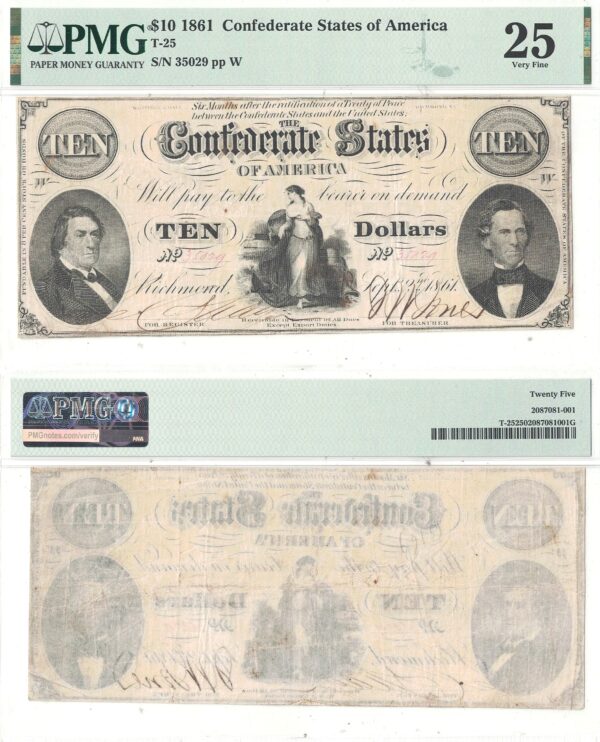 1861 $10 Confederate Note T-25 PMG VF-25