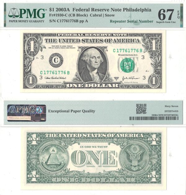 2003-A $1 Federal Reserve Note Fr-1930-C Repeater PMG Superb-67 EPQ