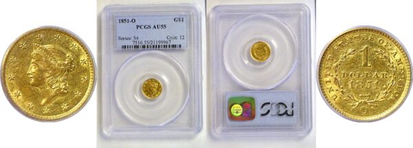 1851-O One Dollar Gold Coin. -  PCGS AU-55