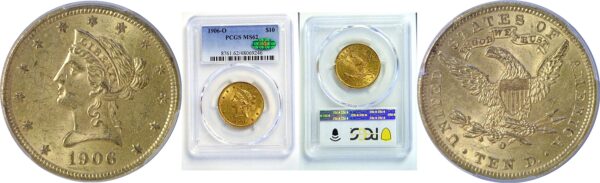 1906-O $10 Liberty. -  PCGS MS-62. CAC