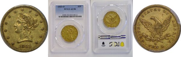 1843-O $10 Liberty  -  PCGS AU-50