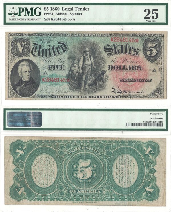 1869 $5 Legal Tender Note Fr-64 PMG VF-25