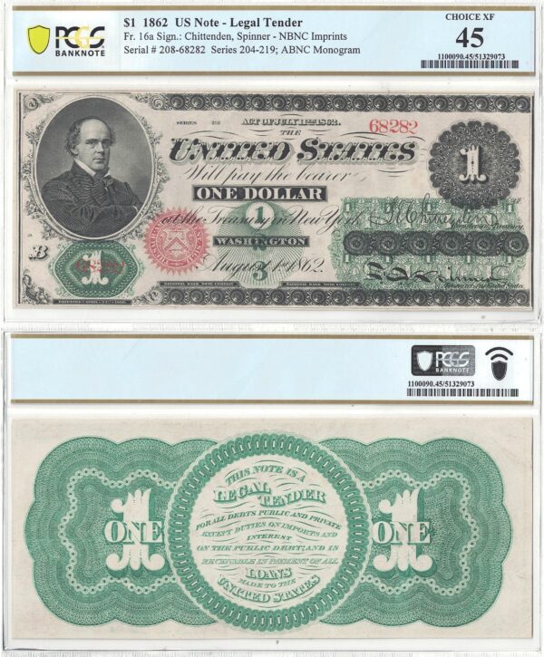 1862 $1 Legal Tender Note Fr-16a PCGS XF-45