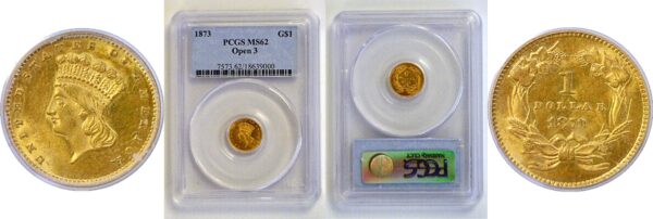 1873 One Dollar Gold Coin  -  PCGS MS-62