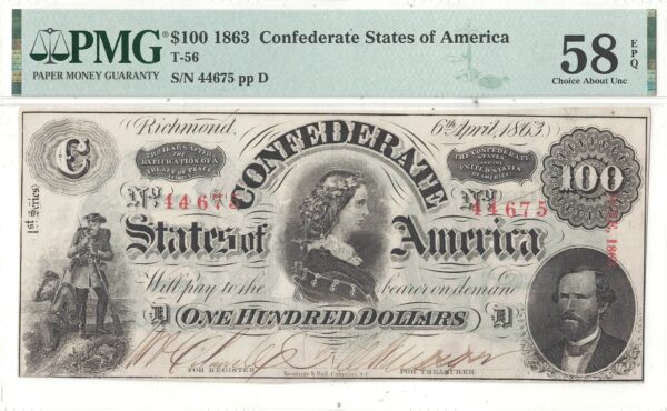 1863 $100 Confederate Note T-56 PMG AU-58 EPQ - Image 2