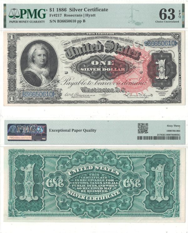 1886 $1 Silver Certificate  Fr-217 PMG Choice CU-63 EPQ