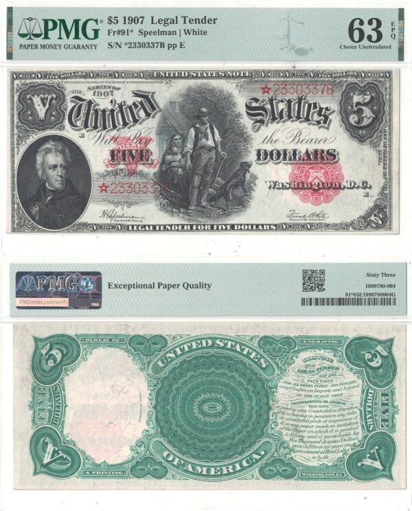 1907 $5 Legal Tender Star Note Note Fr-91* PMG Choice CU-63 EPQ