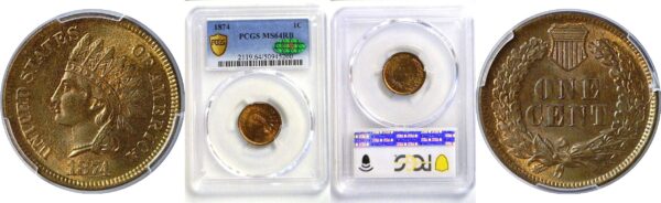1874 Indian Head Cent  -  PCGS MS-64 RB  CAC