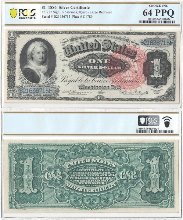1886 $1 Silver Certificate Fr-217 PCGS Choice CU-64 PPQ