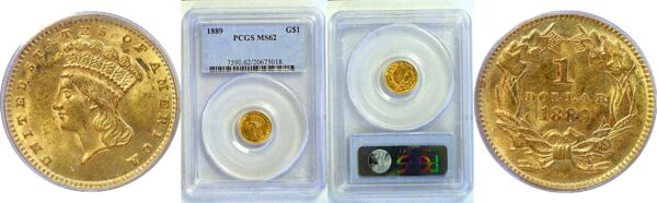 1889 One Dollar Gold Coin  -  PCGS MS-62