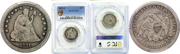 1871-S Seated Liberty Quarter. -  PCGS F-12