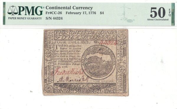 2/17/1776 Four Dollars Continental Currency Fr CC-26 PMG AU-50 EPQ - Image 2