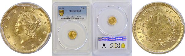 1853 One Dollar Gold Coin. -  PCGS MS-64