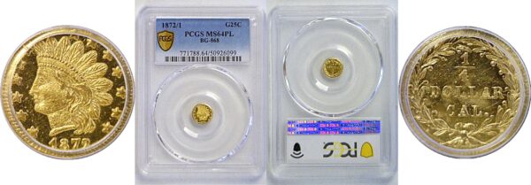 1872/1 25c California Fractional Gold. BG-868.  -  PCGS MS-64 PL