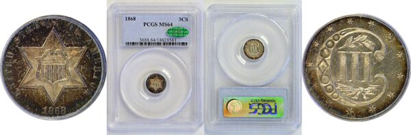 1868 Silver Three Cent  -  PCGS MS-64  CAC
