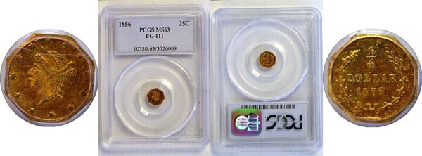 1856 25c California Fractional Gold. BG-111.  -  PCGS MS-63
