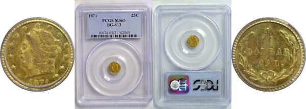 1871 25c. California Fractional Gold. BG-813.  -  PCGS MS-65