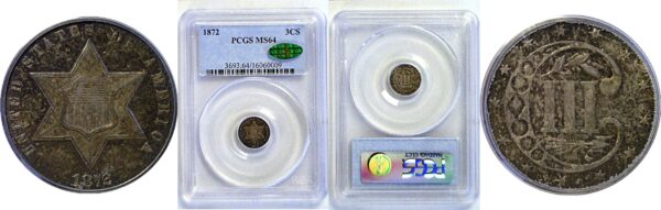 1872 Silver Three Cent. -  PCGS MS-64.  CAC
