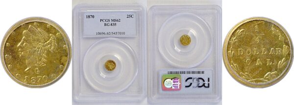 1870 25c California Fractional Gold. BG-835.  -  PCGS MS-62