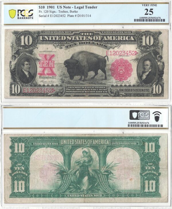 1901 $10 Legal Tender Fr-120 PCGS VF-25
