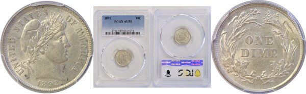 1892 Barber Dime  -  PCGS AU-58